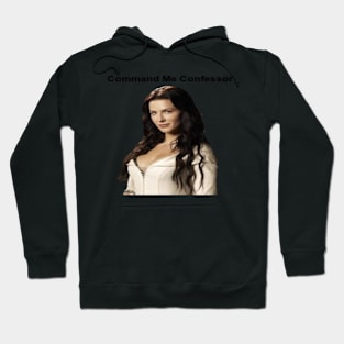 Command Me Confessor Hoodie